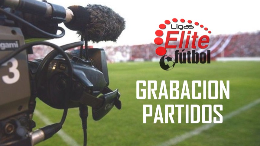 GRABACION PARTIDOS ELITEFUTBOL